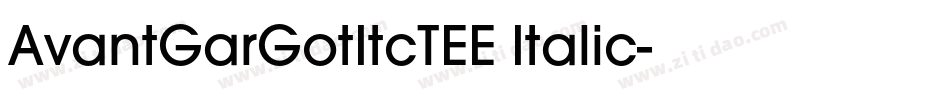 AvantGarGotItcTEE Italic字体转换